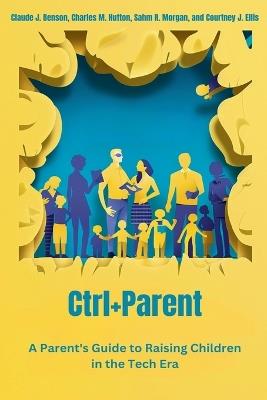 Ctrl+Parent - Claude Benson - cover