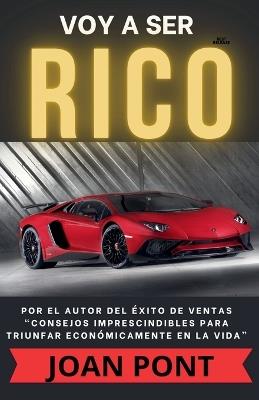 Voy a ser Rico - Joan Pont - cover