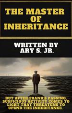 The Master of Inheritance