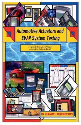 Automotive Actuators and EVAP System Testing - Mandy Concepcion - cover