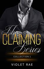 The Claiming Series Collection 1