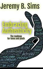 Embracing Authenticity