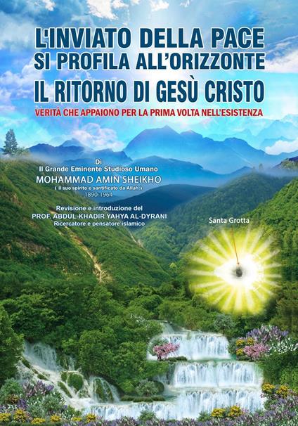 L'Inviato Della Pace si Profila all'Orizzonte - Mohammad Amin Sheikho - ebook