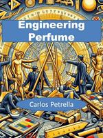 Engineering Perfume