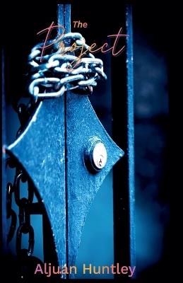 The Project - Aljuan Huntley - cover