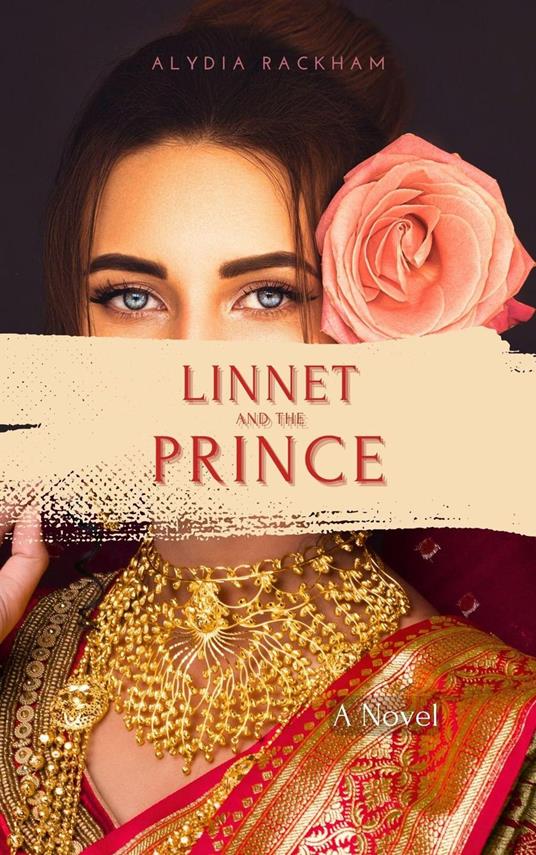 Linnet and the Prince - Alydia Rackham - ebook