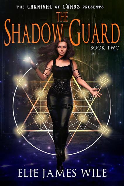 The Shadow Guard - Elie James Wile - ebook