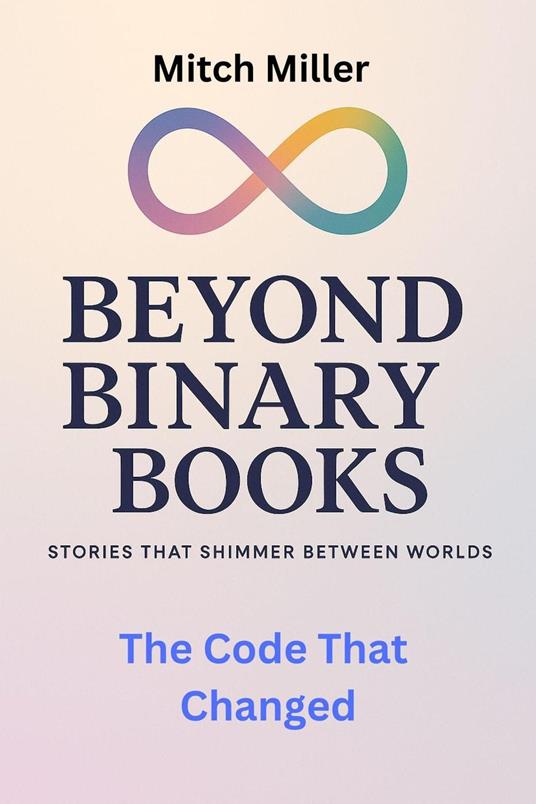 The Code That Changed