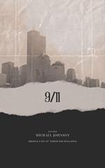 9/11: America's Day of Terror and Resilience