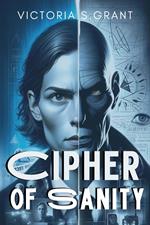 Cipher of Sanity