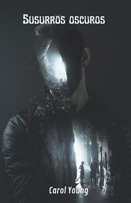 Susurros oscuros - Carol Young - cover