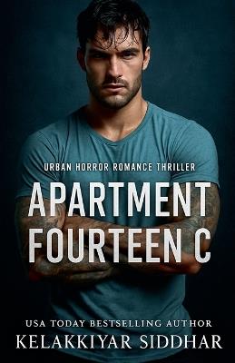Apartment Fourteen C - Kelakkiyar Siddhar - cover