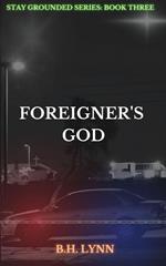 Foreigner's God