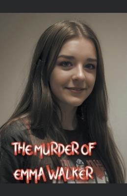 The Murder of Emma Walker - Barbara Hutton - cover