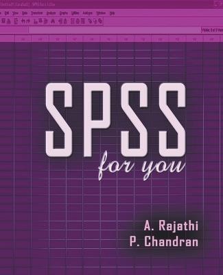 SPSS for you - A Rajathi,P Chandran - cover