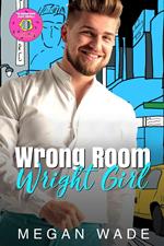 Wrong Room, Wright Girl