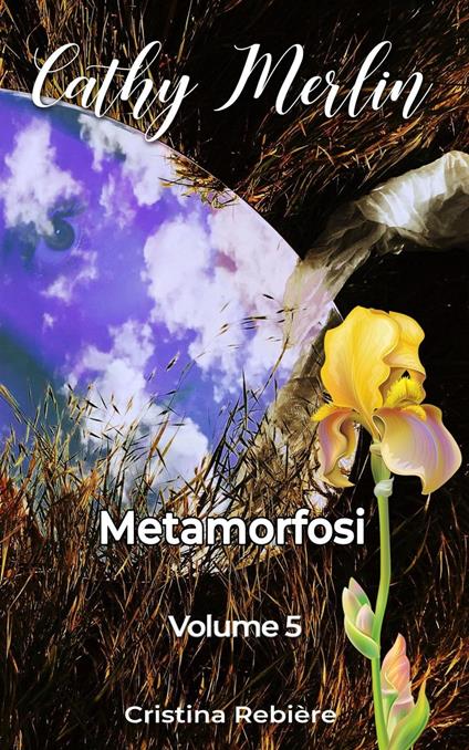 Metamorfosi - Cristina Rebiere - ebook