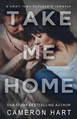 Take Me Home - Cameron Hart - cover