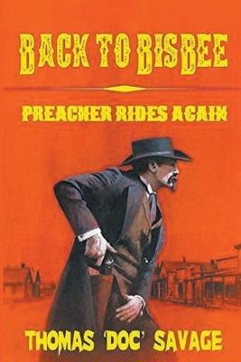 Back to Bisbe (Preacher Rides Again) - Thomas 'Doc' Savage - cover