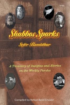Shabbos Sparks - Refoel Chesler - cover