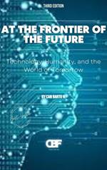 At the Frontier of the Future: Technology, Humanity, and the World of Tomorrow