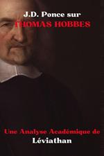 J.D. Ponce sur Thomas Hobbes : Une Analyse Académique de Léviathan