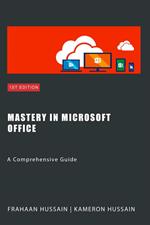 Mastery In Microsoft Office