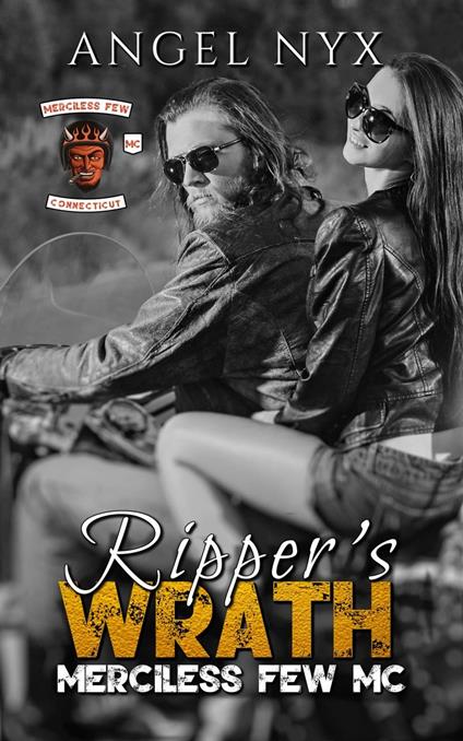 Ripper's Wrath: Merciless Few MC