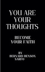 You Are Your Thoughts