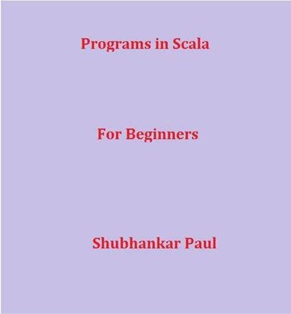Programs in Scala
