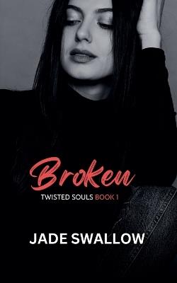 Broken - Jade Swallow - cover