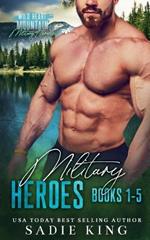 Wild Heart Mountain: Military Heroes Books 1-5