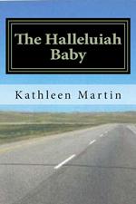 The Halleluiah Baby