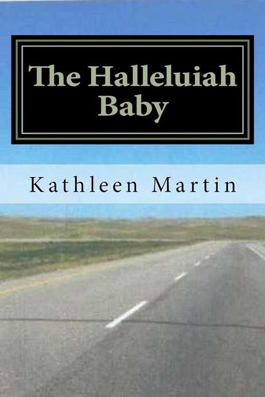 The Halleluiah Baby