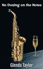 No Dozing on the Notes