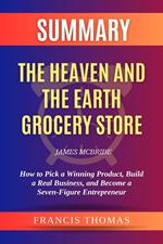 Summary of The Heaven and the Earth Grocery Store by James McBride:A Novel