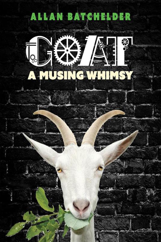 Goat: A Musing Whimsy