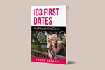 103 First Dates: MisMatchDotCom