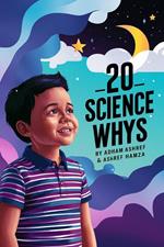20 Science Whys