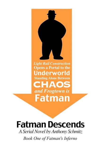 Fatman Descends