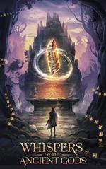 Whispers of the Ancient Gods