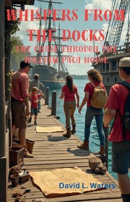 Whispers from the Docks - David L Waters - cover