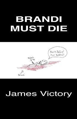 Brandi Must Die - James Victory - cover