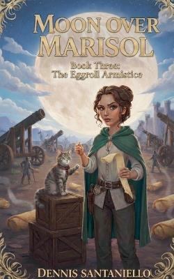 The Eggroll Armistice - Dennis Santaniello - cover