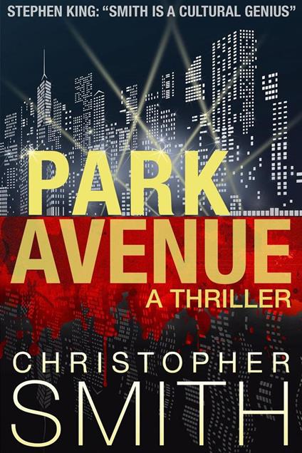 Park Avenue: A Thriller