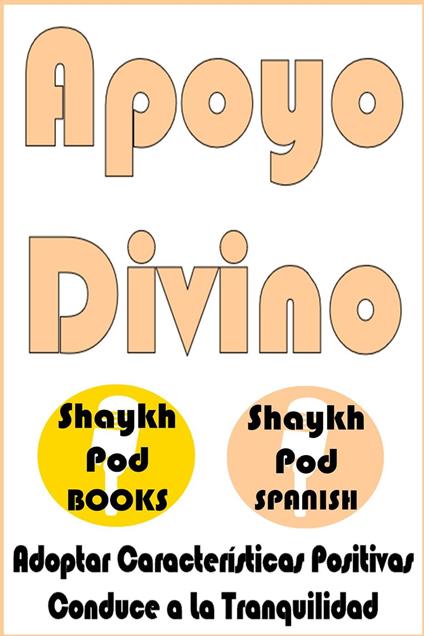 Apoyo Divino - Divine Support