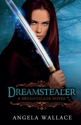 Dreamstealer - Angela Wallace - cover