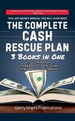 The Complete Cash Rescue Plan: 3 Books in One
