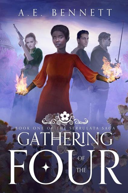 Gathering of the Four: Book One of The Serrulata Saga