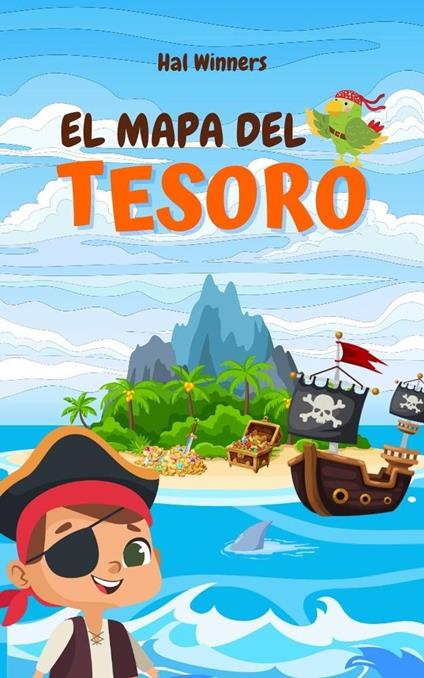 El Mapa del Tesoro - Hal Winners - ebook